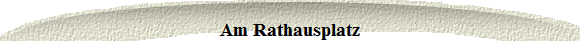 Am Rathausplatz