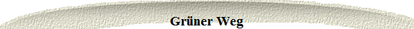 Gr�ner Weg