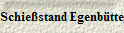 Schie�stand Egenb�ttel
